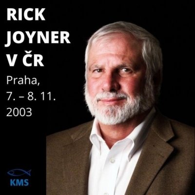 Rick Joyner v ČR – 2003 – Sleviste.cz