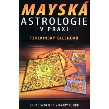 Mayská astrologie v praxi