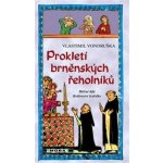 Prokletí brněnských řeholníků / 3. vydání, Vlastimil Vondruška – Zboží Mobilmania