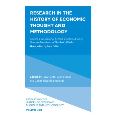 Research in the History of Economic Thought and Methodology: Including a Symposium on the Work of William J. Baumol: Heterodox Inspirations and Neocla Fiorito LucaPevná vazba