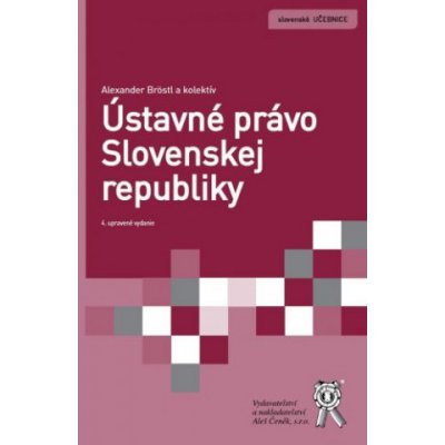 Ústavné právo Slovenskej republiky, 4. vydání