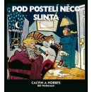 Calvin a Hobbes: Pod postelí Watterson, Bill