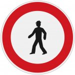 Dopravní značka B30 Zákaz vstupu chodců – Hledejceny.cz