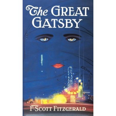 The Great Gatsby: The Only Authorized Edition