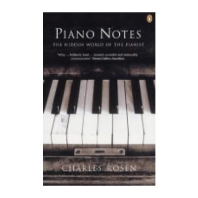 Piano Notes - C. Rosen – Zbozi.Blesk.cz