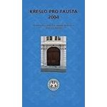 Křeslo pro Fausta 2004 - Rozhovory vedl a k vydání připravil – Hledejceny.cz