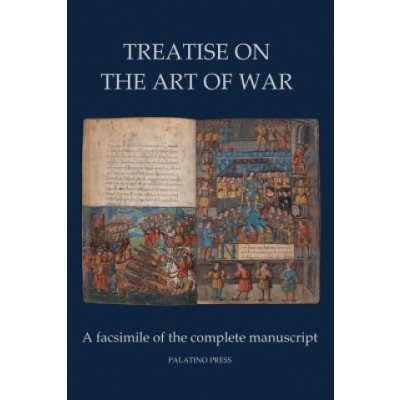 Treatise on the Art of War: A facsimile of the complete manuscript – Zboží Mobilmania
