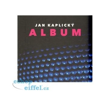 Album Jan Kaplický 2v. Kaplický, Jan