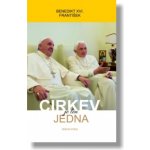 Cirkev je len jedna - Dobrá kniha – Hledejceny.cz