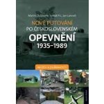 Nové putování po československém opevnění 1935–1989 – Hledejceny.cz