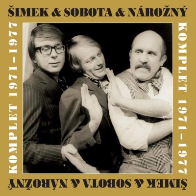 Šimek & Sobota & Nárožný - komplet1971 - 1977 10CD – Zboží Mobilmania