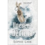 Unesená dědička - Sophie Lark – Sleviste.cz