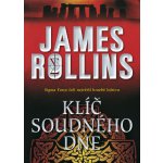 Klíč soudného dne, 2. vydání - James Rollins – Zbozi.Blesk.cz