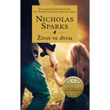 Život ve dvou - Nicholas Sparks