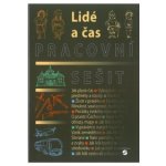 Člověk a jeho svět - Lidé a čas - PS - Matušová, Smolíková – Zbozi.Blesk.cz