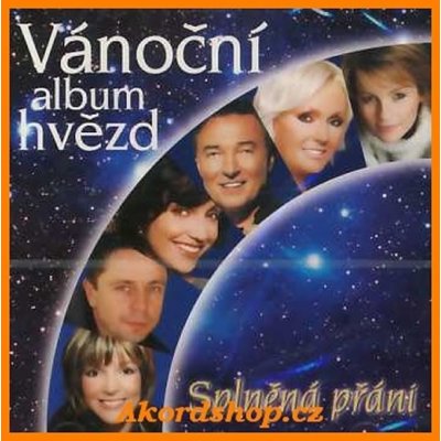 Vánoční album hvězd - Splněná přání - CD – Hledejceny.cz