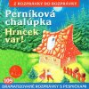 Audiokniha Perníková chalúpka, Hrnček var - Oľga Janíková