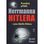 Pravdivý příběh Herrmanna Hitlera – Hledejceny.cz