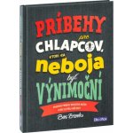 Kniha pre chlapcov, ktorí sa neboja byť - Ben Brooks – Hledejceny.cz