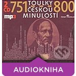 Toulky českou minulostí 751-800 - František Derfler, Igor Bareš, Iva Valešová – Zboží Dáma