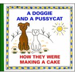 A DOGGIE AND A PUSSYCAT : HOW THEY WERE MAKING A CAKE – Hledejceny.cz