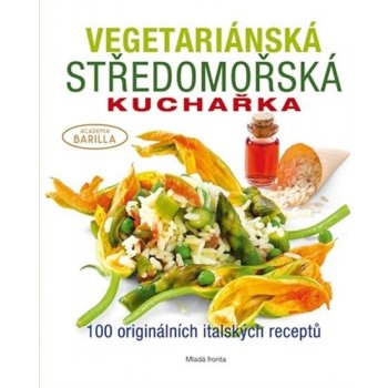 Vegetariánská středomořská kuchařka