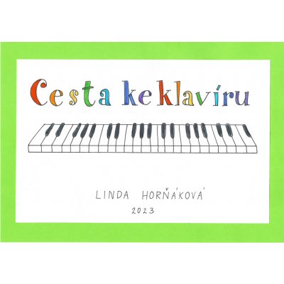 Linda Horňáková: Cesta ke klavíru 1 – Zboží Dáma