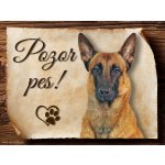 Sport hobby Cedulka Belgický ovčák Malinois Pozor pes 15 x 11 cm – Hledejceny.cz