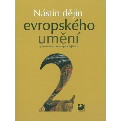 Nástin dějin evropského umění II – Hledejceny.cz