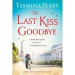 The Last Kiss Goodbye - Tasmina Perry – Hledejceny.cz