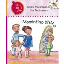 Maminčino bříško - Regina Masaracchiová