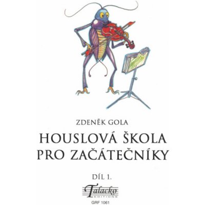 Houslová škola pro začátečníky díl 1 Zdeněk Gola – Sleviste.cz