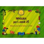 Prvouka pro 1. ročník ZŠ - Zábavné procvičování doma i ve škole - Patricia Sýsová, Andrea Havlínová, Miroslav Růžek – Hledejceny.cz