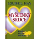 Myšlenky srdce - Louise L. Hay