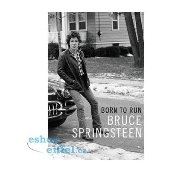 Born to Run - Bruce Springsteen - Hardcover