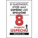 8 tajemství úspěchu Richard St. John