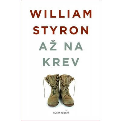 Až na krev William Styron