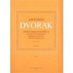 Moravské dvojzpěvy op. 20, 32, 38 - Antonín Dvořák – Hledejceny.cz