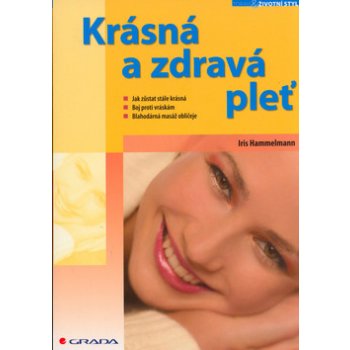 Krásná a zdravá pleť