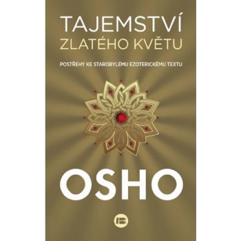 Tajemství zlatého květu - Osho