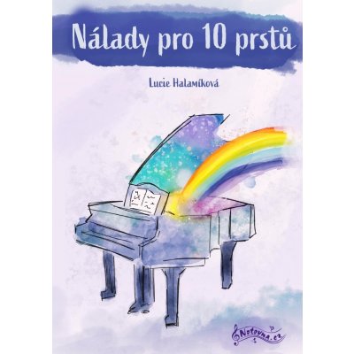 Halamíková: Nálady pro 10 prstů