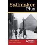 Sailmaker Plus - W. Jane Cooper, A. Spence – Hledejceny.cz