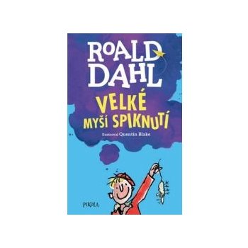 Velké myší spiknutí - Roald Dahl