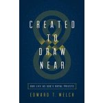 Created to Draw Near – Hledejceny.cz