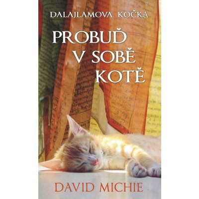 Dalajlamova kočka - Probuď v sobě kotě - Michie David – Zbozi.Blesk.cz