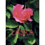 Láska citáty – Sleviste.cz
