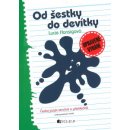 Od šestky do devítky - Český jazyk stručně a přehledně - 2. vydání - Honsigová Lucie