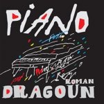 Roman Dragoun - Piano CD – Hledejceny.cz