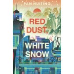 Red Dust, White Snow – Hledejceny.cz