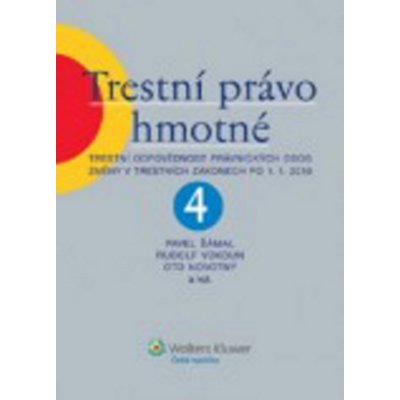 Trestní právo hmotné, 4. díl - Oto Novotný, Prof. JUDr. Pavel Šámal Ph.D., Rudolf Vokoun – Zboží Mobilmania